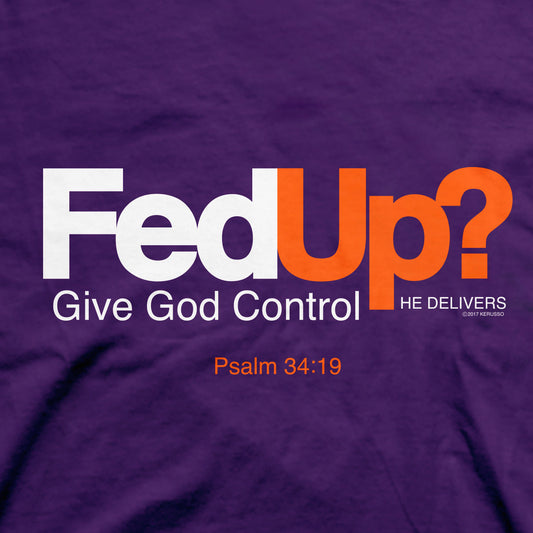 Kerusso Christian T-Shirt Fed Up? Kerusso® apparel Mens Short Sleeve T-shirt Women's