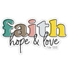 Kerusso Sticker Faith Hope Love Kerusso® accessories Decal / Stickers