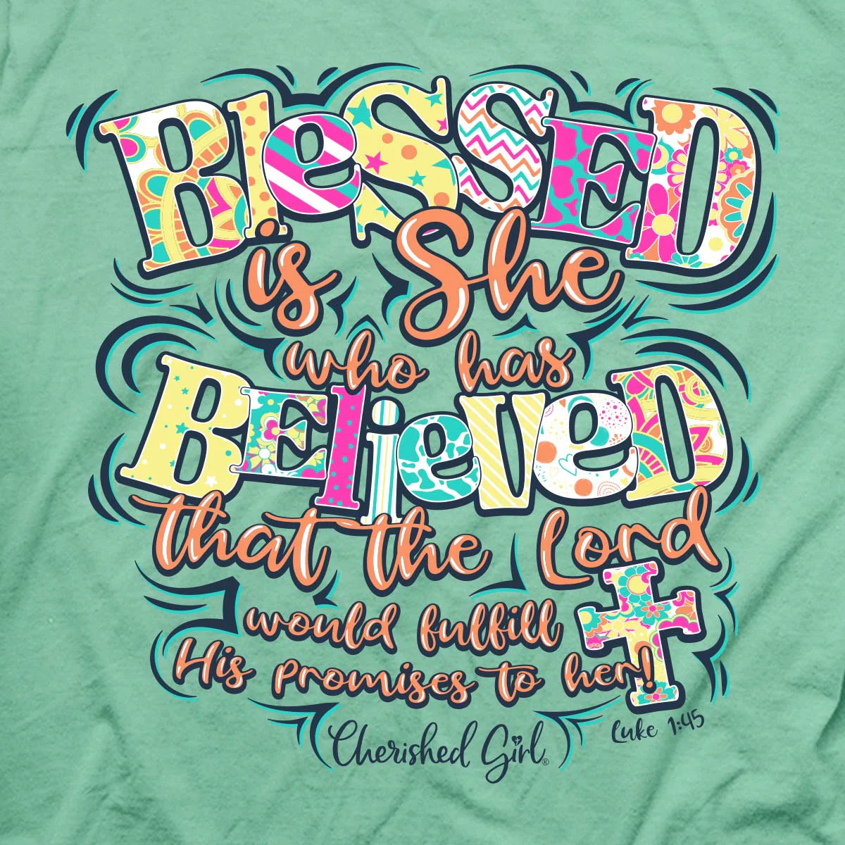 Cherished Girl Womens T-Shirt Blessed Is She Cherished Girl® Apparel Short Sleeve T-shirts Women's