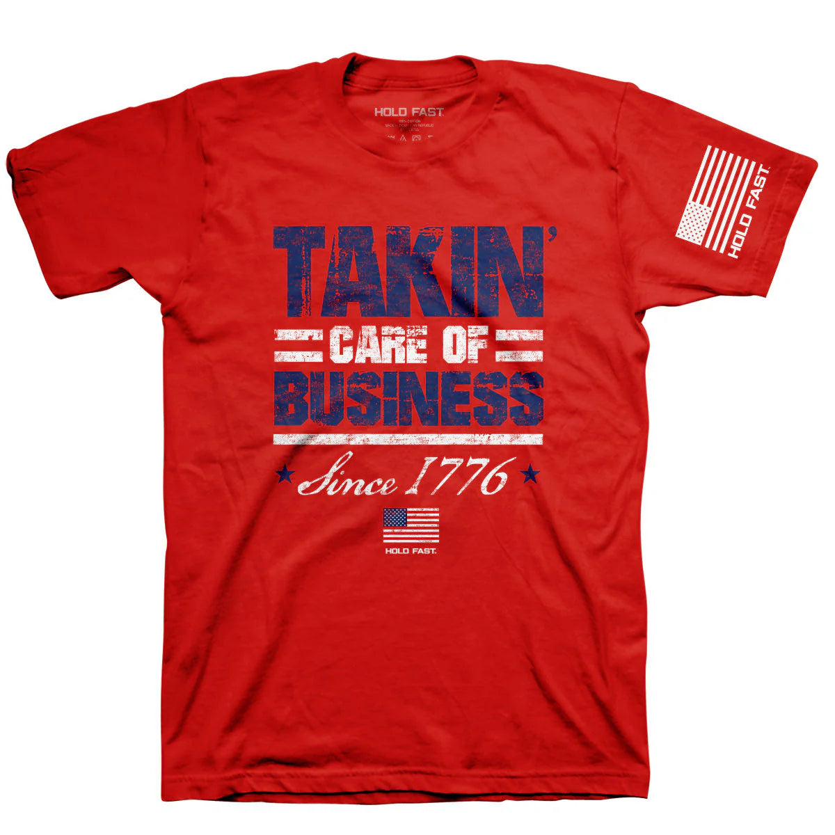 HOLD FAST Mens T-Shirt Takin' Care Of Business HOLD FAST® Apparel Mens Short Sleeve T-shirts