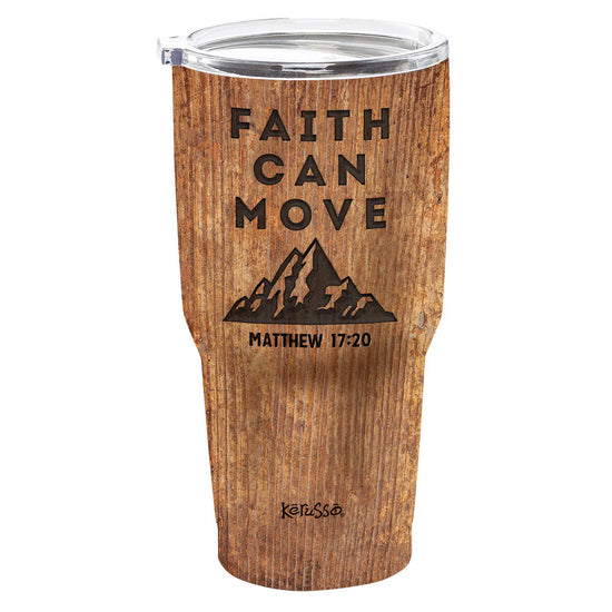Kerusso Faith Can Move 30 oz Stainless Steel Tumbler Kerusso® accessories Mens New Tumblers/Cups Women's